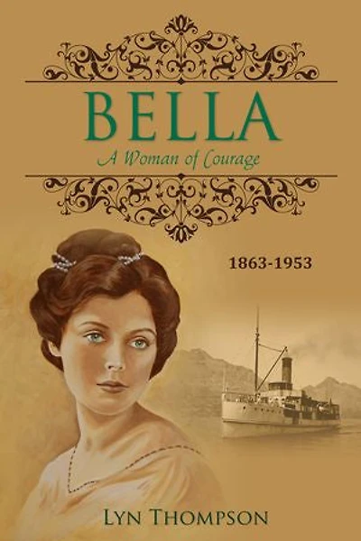 Bella: A Woman of Courage