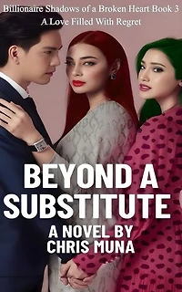 Beyond A Substitute: A Love Filled With Regret