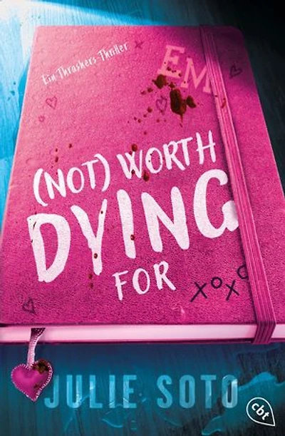 Not worth dying for: Ein Thrashers-Thriller - Ein packender Highschool-Thriller der Bestsellerautorin mit exklusivem Bonus-Kapitel