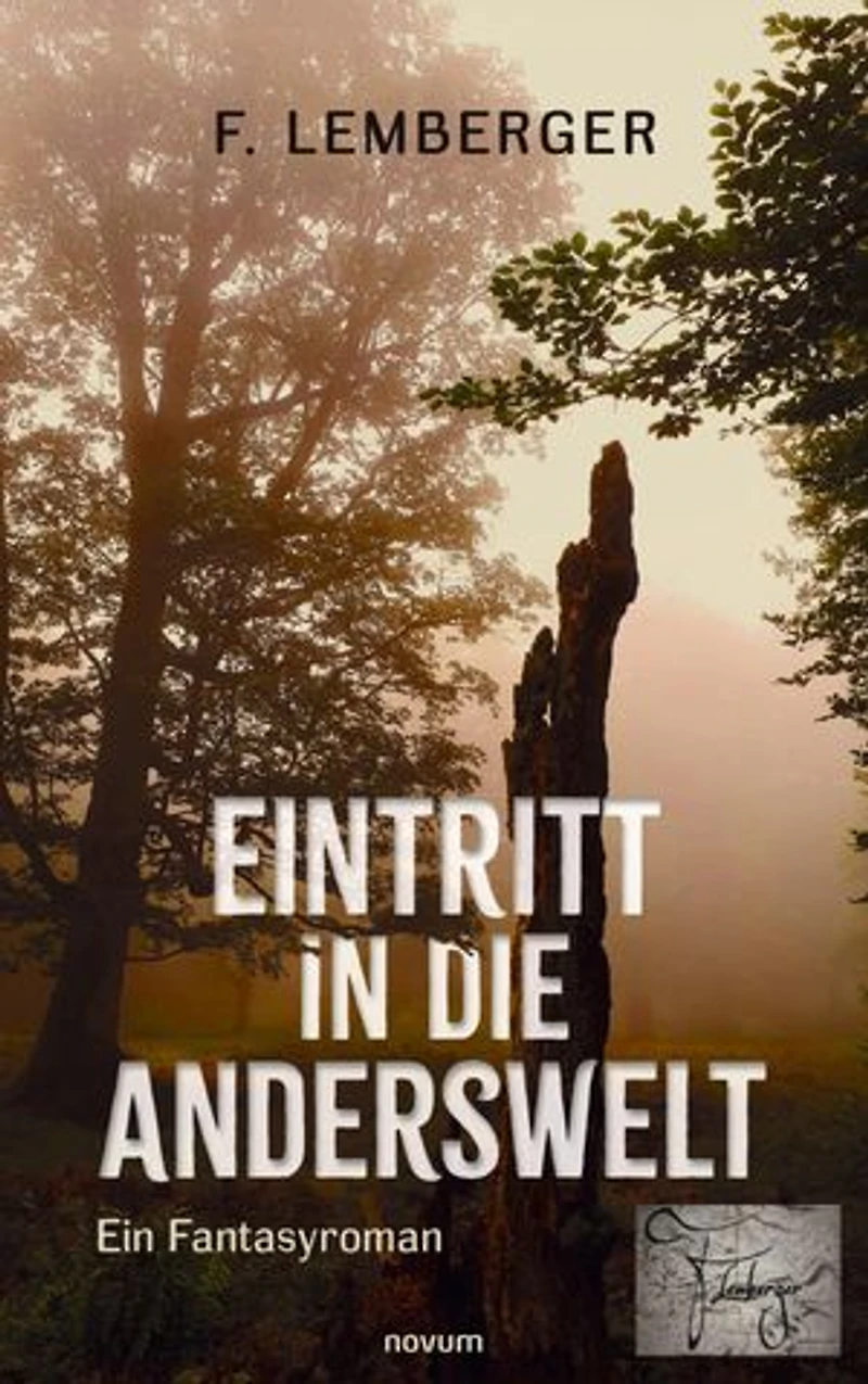 Entering the Otherworld: A fantasy novel
