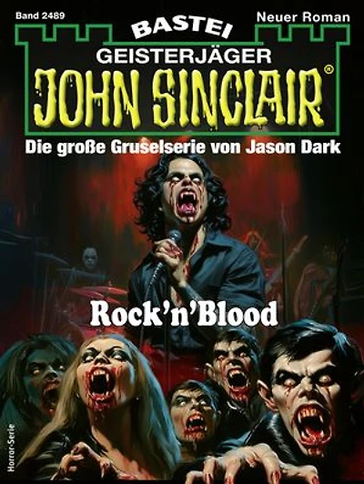 John Sinclair 2489: Rock'n'Blood
