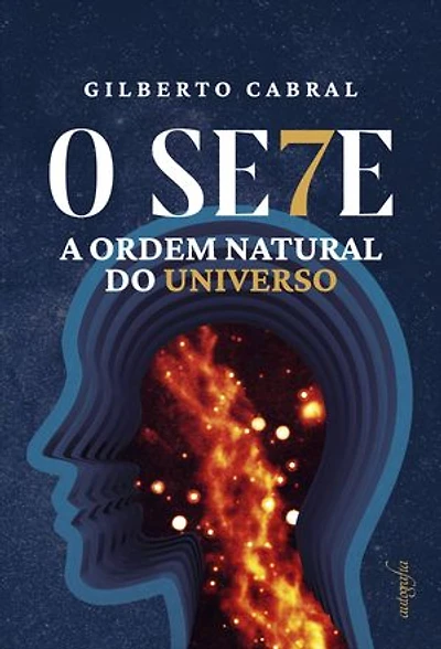 O sete: a ordem natural do universo