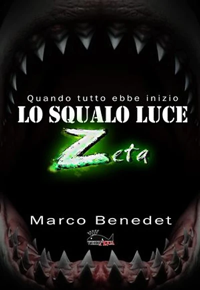 LO SQUALO LUCE Zeta