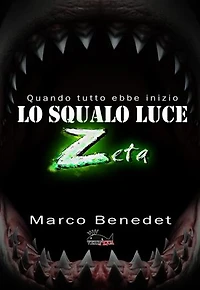 LO SQUALO LUCE Zeta