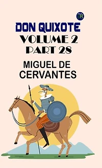 Don Quixote, Volume 2