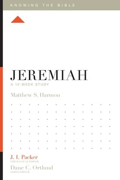 Jeremiah: A 12-week Study