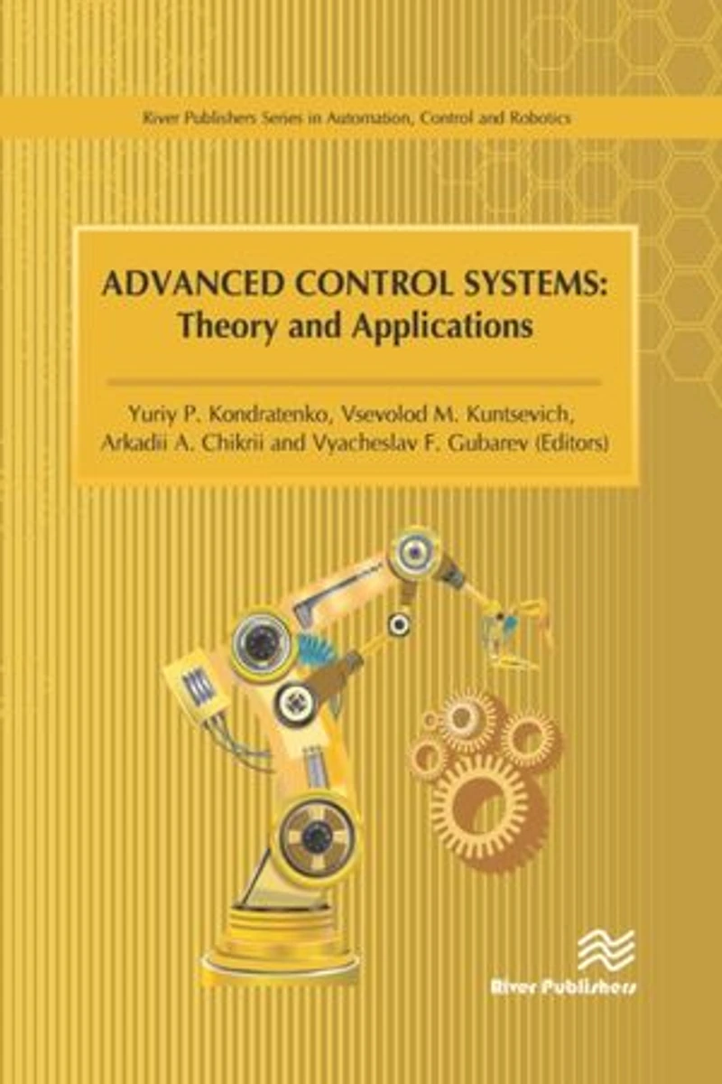 Advanced Control Systems: Theory and Applications
