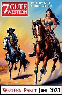 7 Gute Western Juni 2023