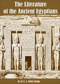 The Literature of the Ancient Egyptians
