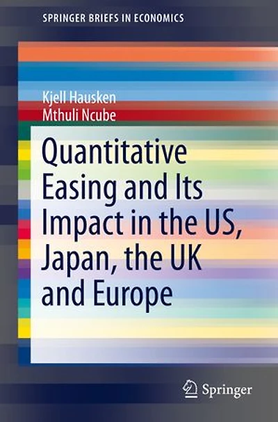 Quantitative Easing and Its Impact the US, Japan, UK Europe