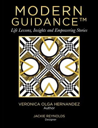 Modern Guidance: Life Lessons, Insight and Empowering Stories