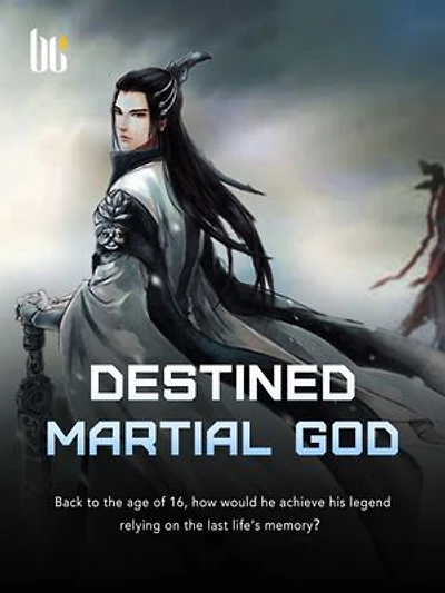 Destined Martial God: Book 11
