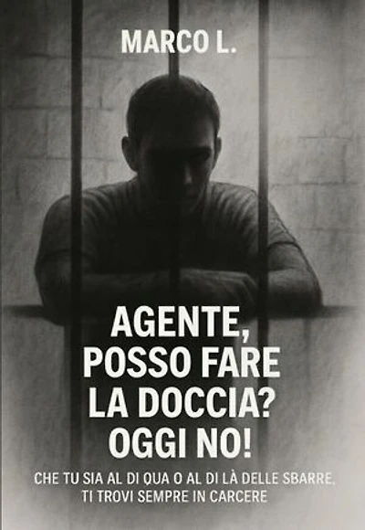 Agente, posso fare la doccia? Oggi no!