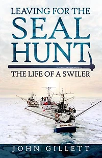 Leaving For The Seal Hunt: Life Of A Swiler