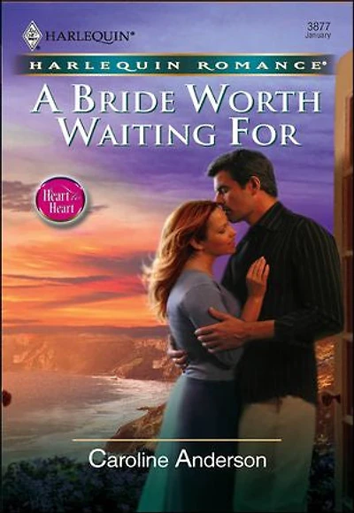 A Bride Worth Waiting For