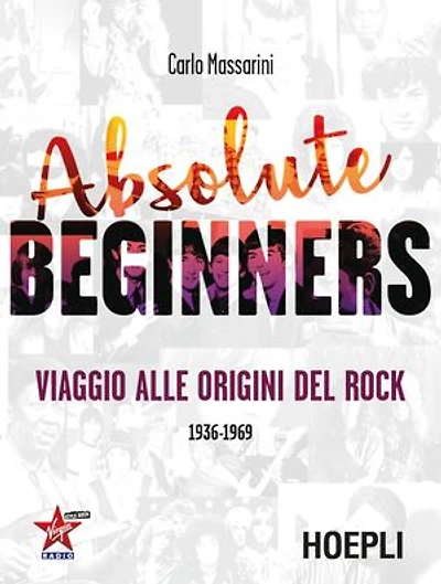 Absolute Beginners: Viaggio alle origini del Rock