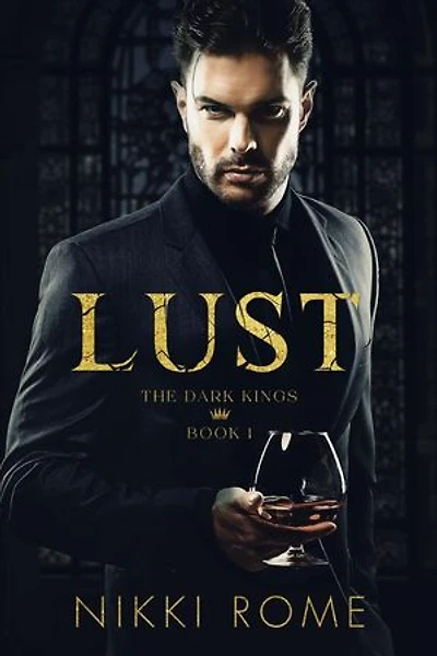 Lust: The Dark Kings, #1