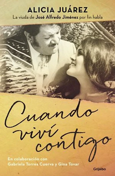 Cuando viví contigo / When I Lived with You