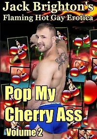 Pop My Cherry Ass: Volume 2