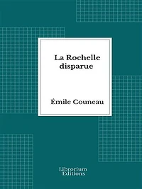 La Rochelle disparue