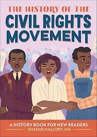 the History of Civil Rights Movement: Notable Events for Young Readers