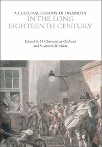 A Cultural History of Disability the Long Eighteenth Century