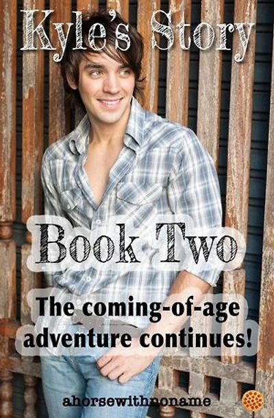 Kyle's Story - Book Two: Kyle's Story, #2