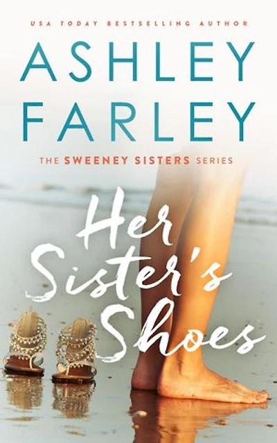 Her Sisters Shoes: Sweeney Sisters, #1