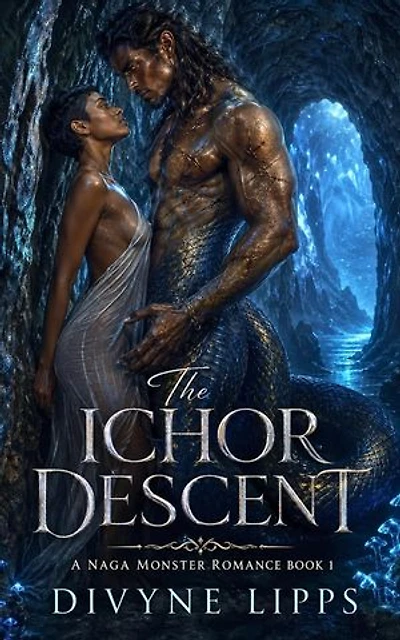 The Ichor Descent: A Naga Monster Romance (Book 1): Monster Smut, #1