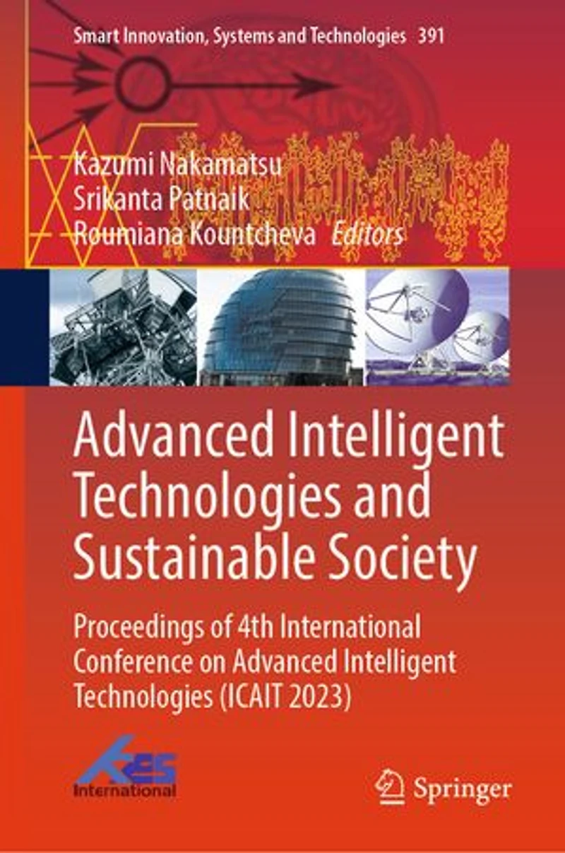 Advanced Intelligent Technologies and Sustainable Society: Proceedings of 4th International Conference on (ICAIT 2023)