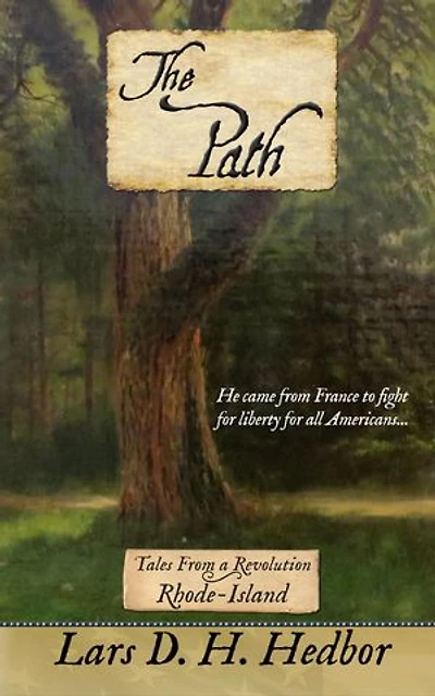 The Path: Tales From A Revolution - Rhode-island