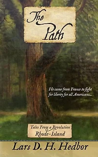 The Path: Tales From A Revolution - Rhode-island