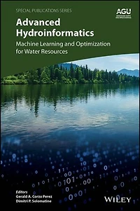 Advanced Hydroinformatics: Machine Learning and Optimization for Water Resources