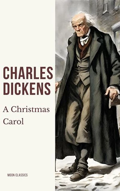 A Christmas Carol: A Timeless Tale of Redemption and the True Spirit of Christmas