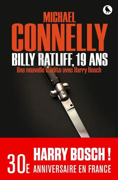Billy Ratliff, 19 ans: Une nouvelle inédite avec Harry Bosch