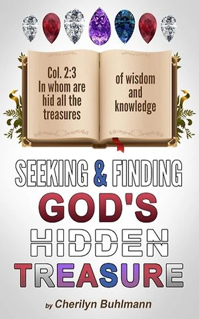 Seeking & Finding God's Hidden Treasure