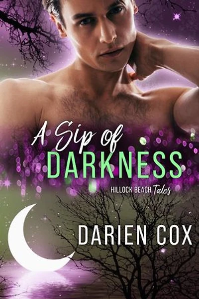 A Sip of Darkness: Hillock Beach Tales, #2