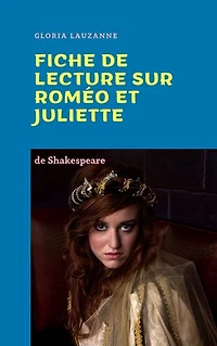 Fiche de lecture sur Roméo et Juliette