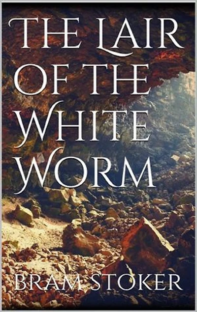 The Lair of the White Worm