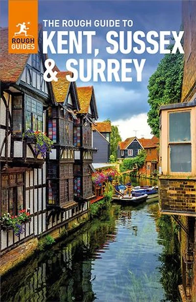 The Rough Guide to Kent, Sussex & Surrey: Travel with Free eBook