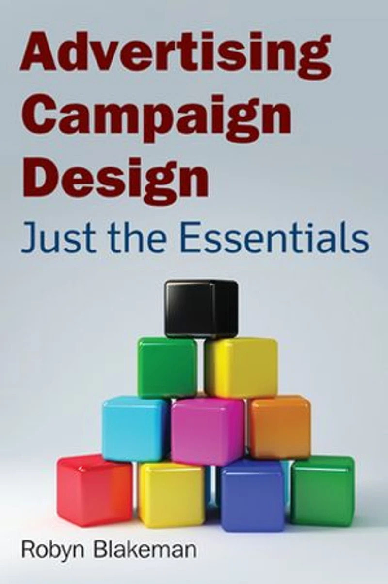 Advertising Campaign Design: Just The Essentials