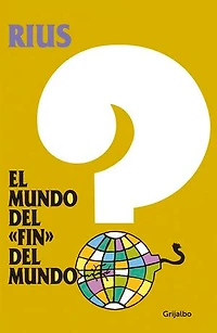 El mundo del fin del mundo