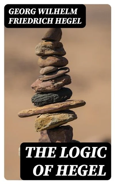 The Logic of Hegel