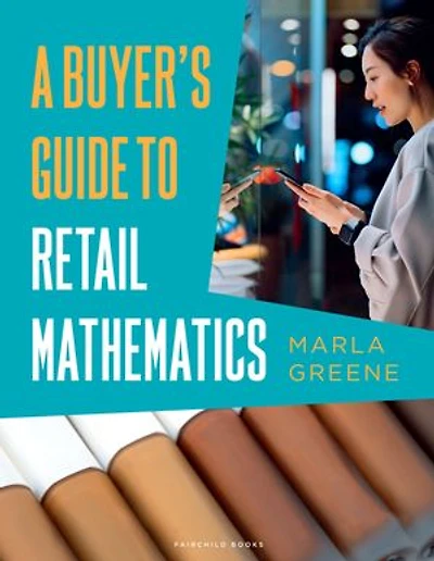 A Buyer's Guide to Retail Mathematics: - with STUDIO