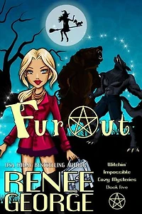 FurOut: Witchin' Impossible Cozy Mysteries, #5