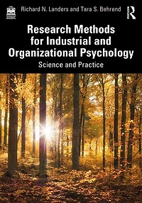 Research Methods for Industrial and Organizational Psychology: Science Practice