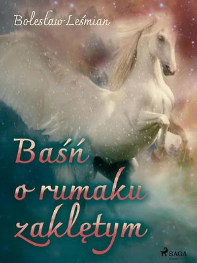 Baśń o rumaku zaklętym