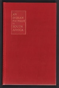 M. K. Gandhi - Indian Patriot in South Africa
