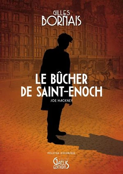 Joe Hackney - Tome 2: Le bûcher de Saint-Enoch