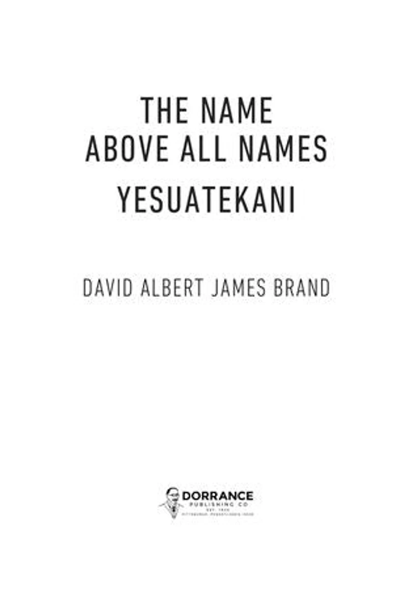 The Name Above All Names: Yesuatekani